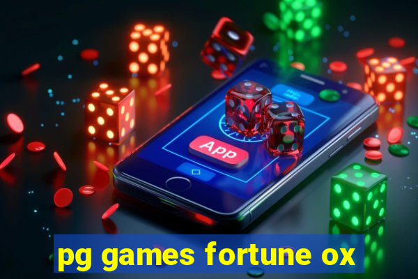 pg games fortune ox